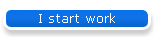 I start work